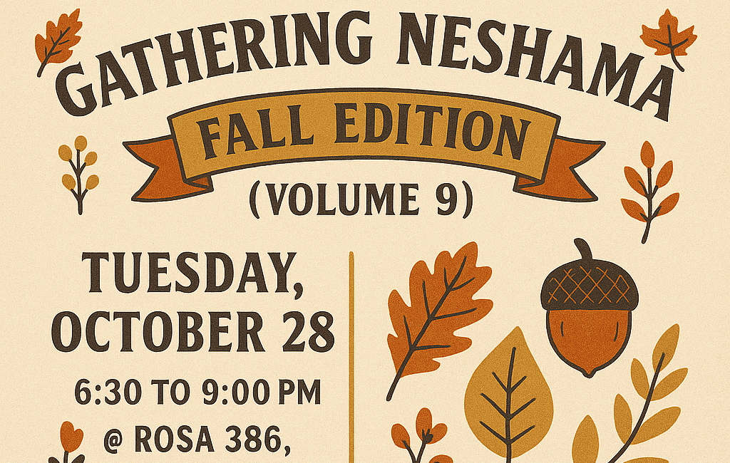 Gathering Neshama | 🍂 Fall Edition (Volume 9)