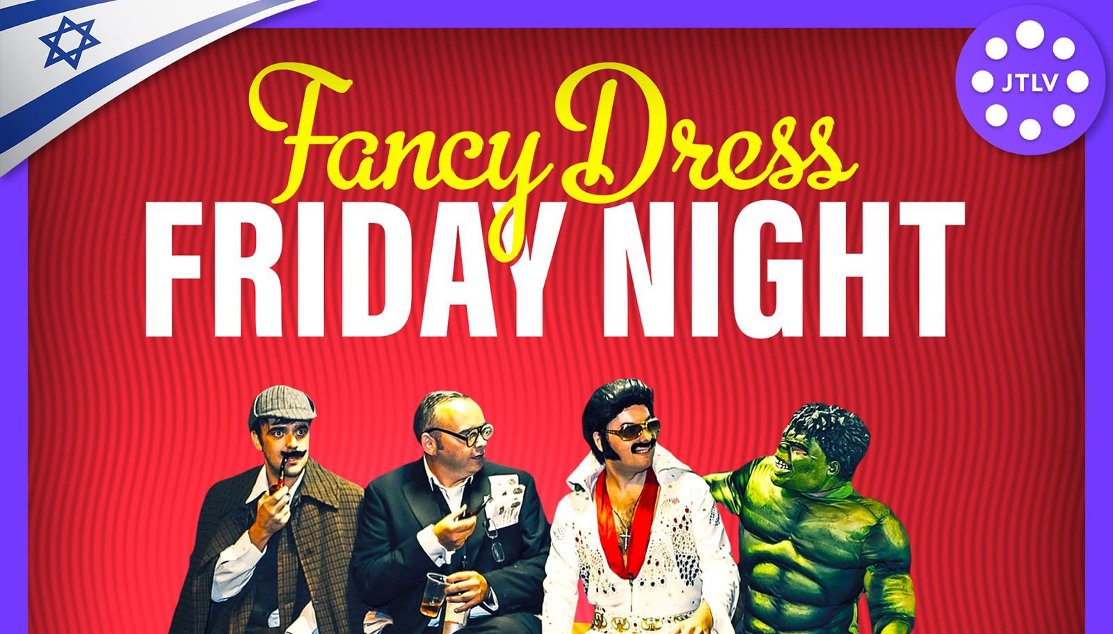 JTLV Fancy Dress Friday Night