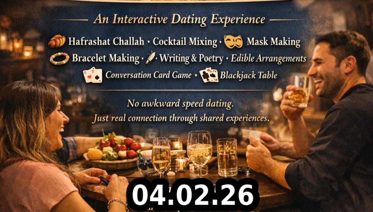 Singles Activity Night Ages 28-40 04.02.26 ערב פעילויות לרווקים גילאי 28–40