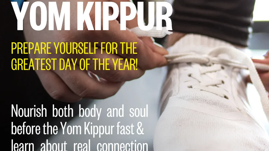 🌅 Pre-Yom Kippur Preparation 🌅