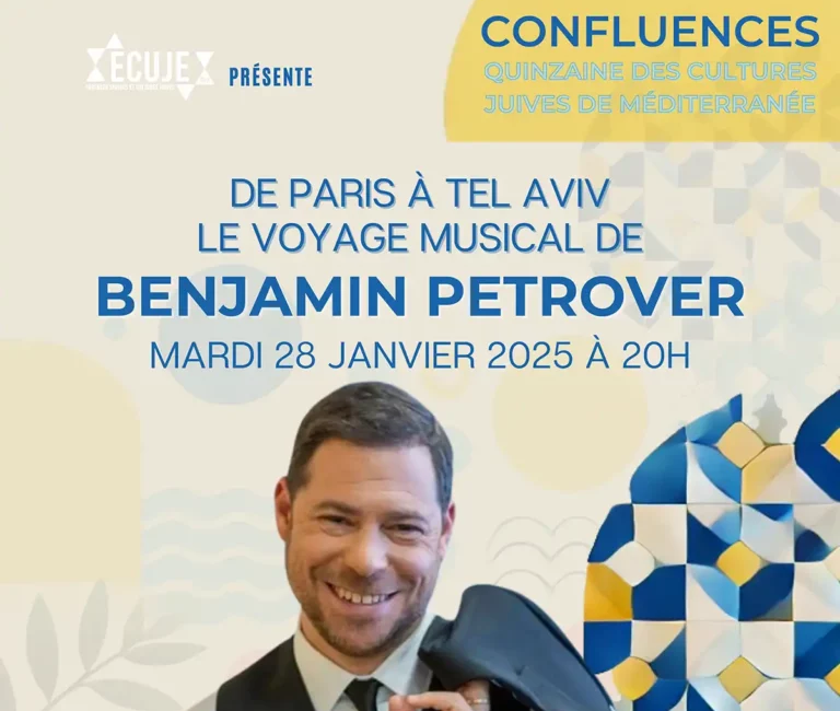 De Paris à Tel Aviv : le voyage musical de Benjamin Petrover à l’ECUJE – Prolongation !