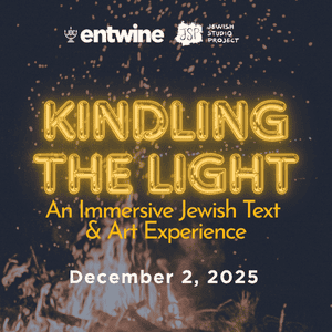 Kindling the Light: An Immersive Jewish Text & Art Experience | Boston