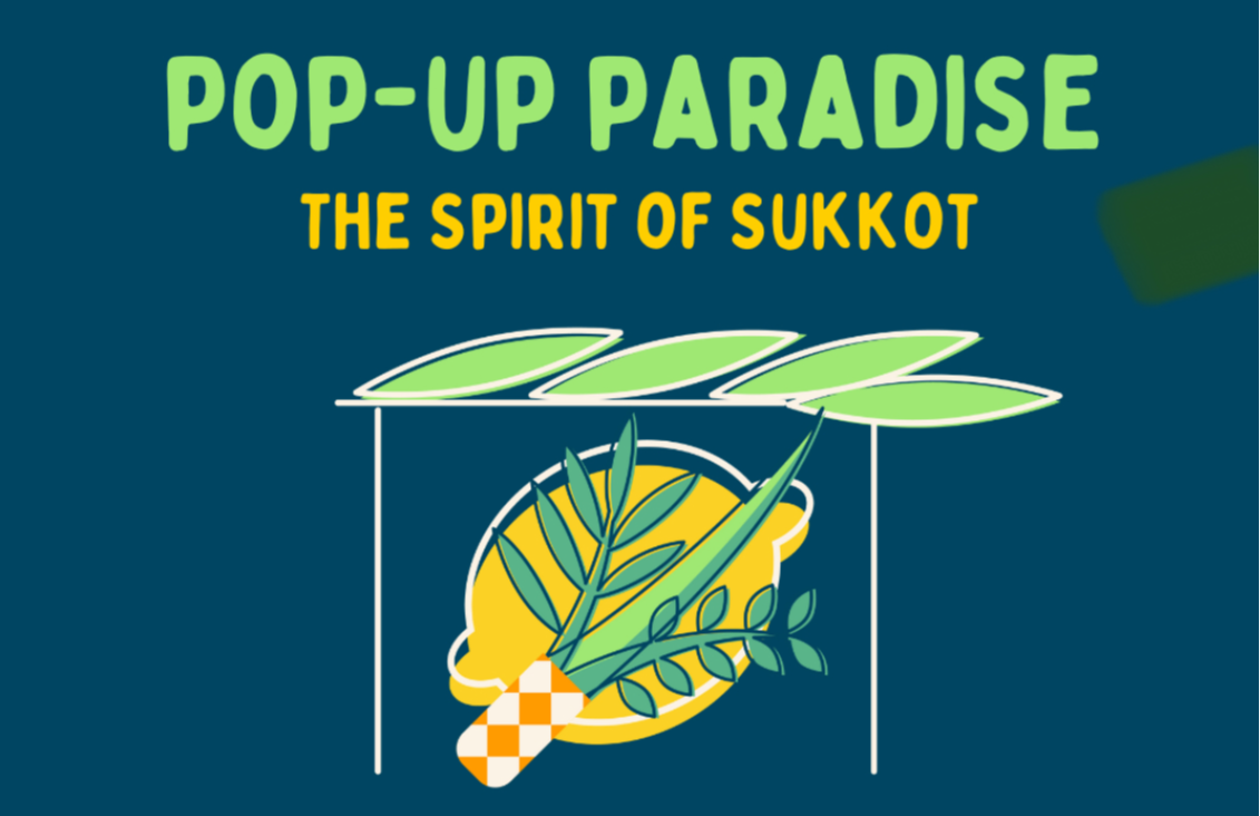 Pop-Up Paradise: The Spirit of Sukkot