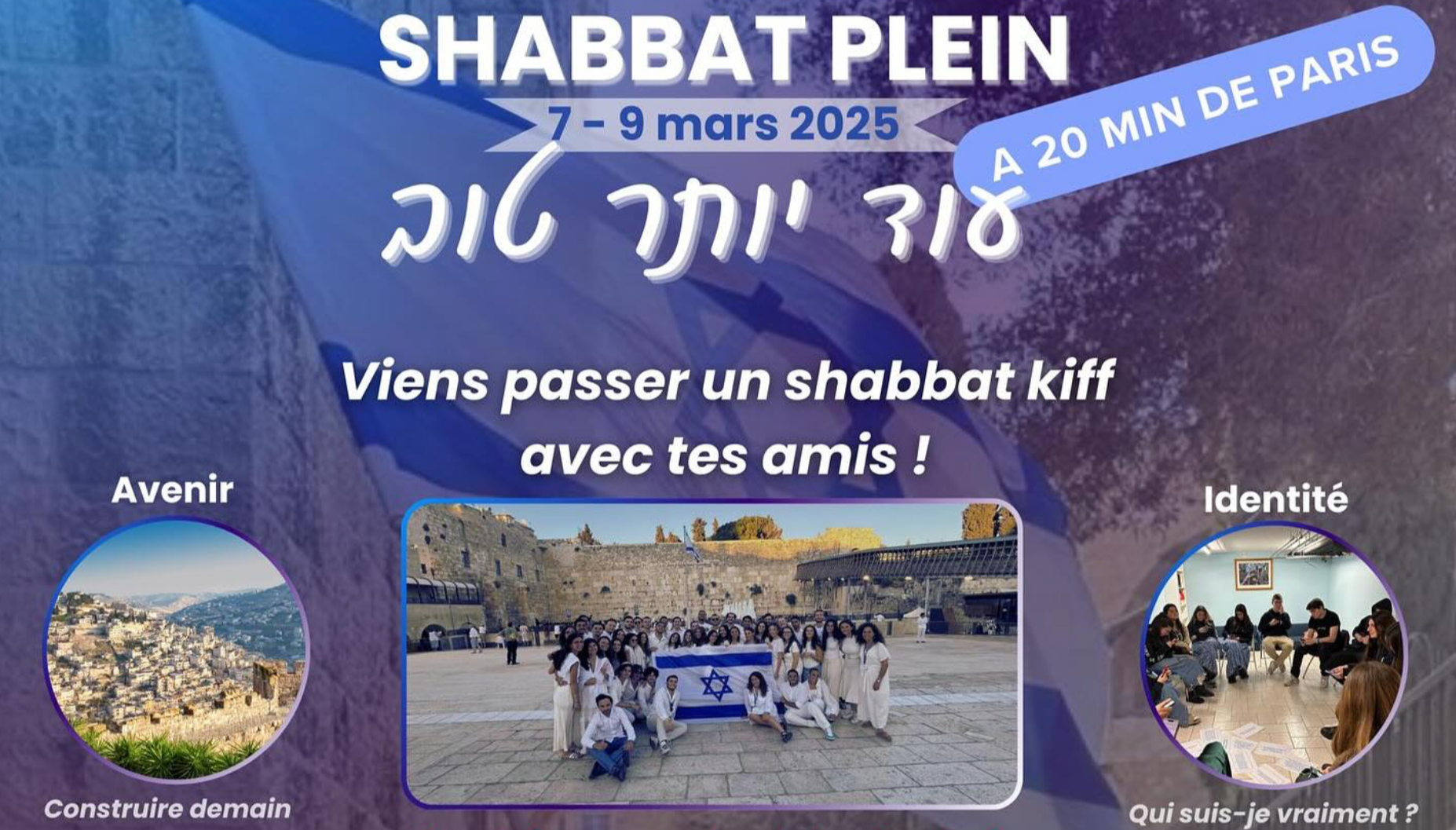 SHABBAT PLEIN : OD YOTER TOV