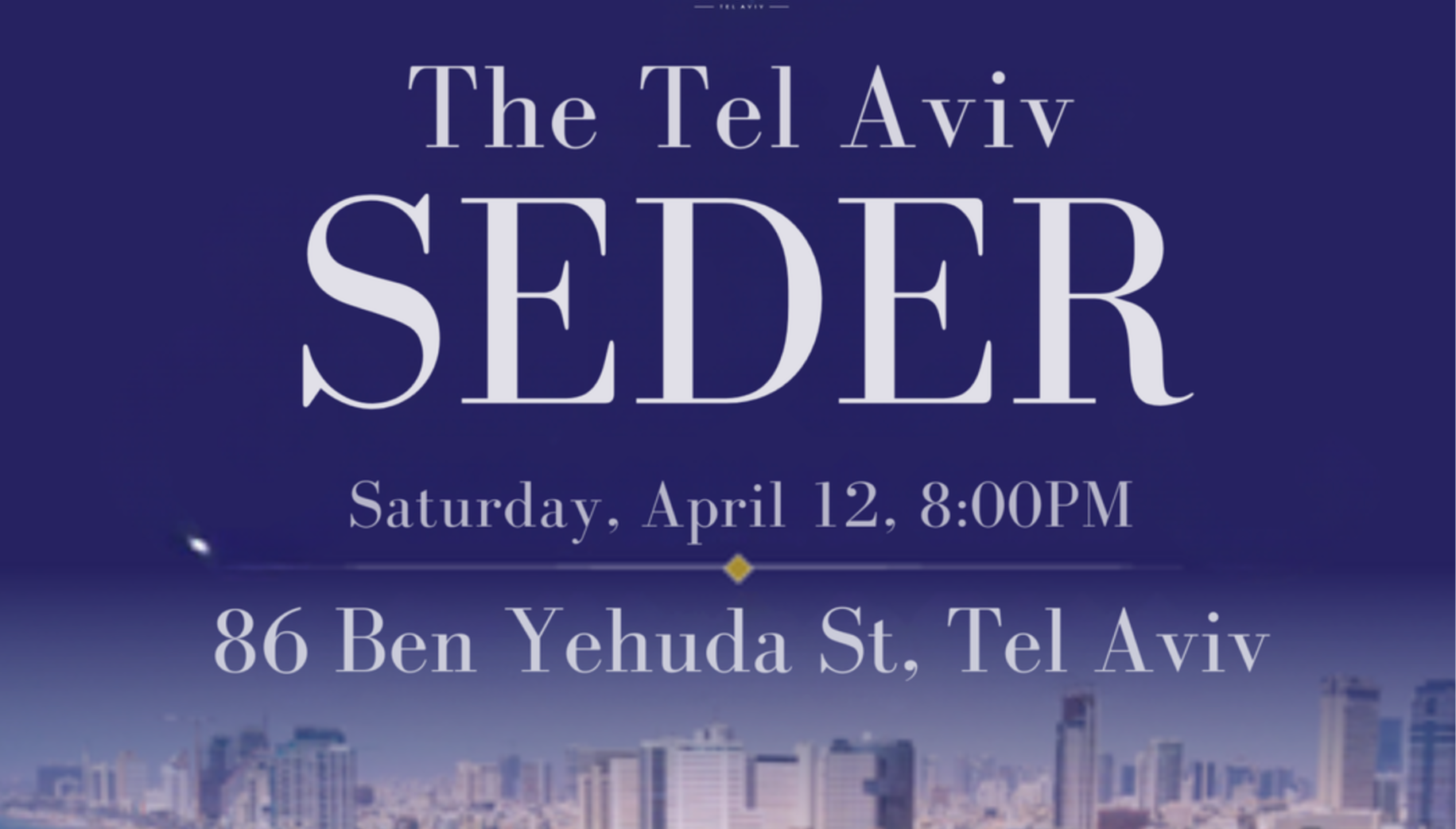 The Tel Aviv Seder