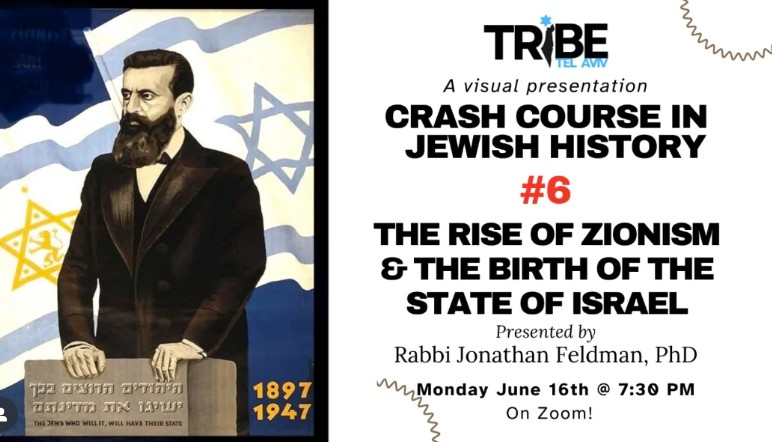 Crash Course in Jewish History: #6 Zionism & The State of Israel