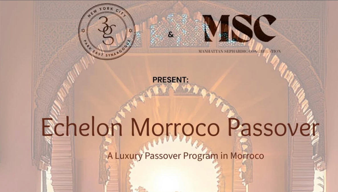 Echelon Morroco Passover