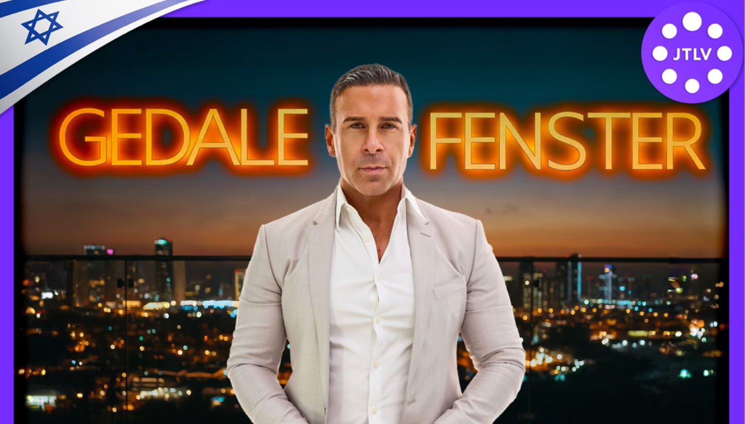 GEDALE FENSTER LIVE IN TLV