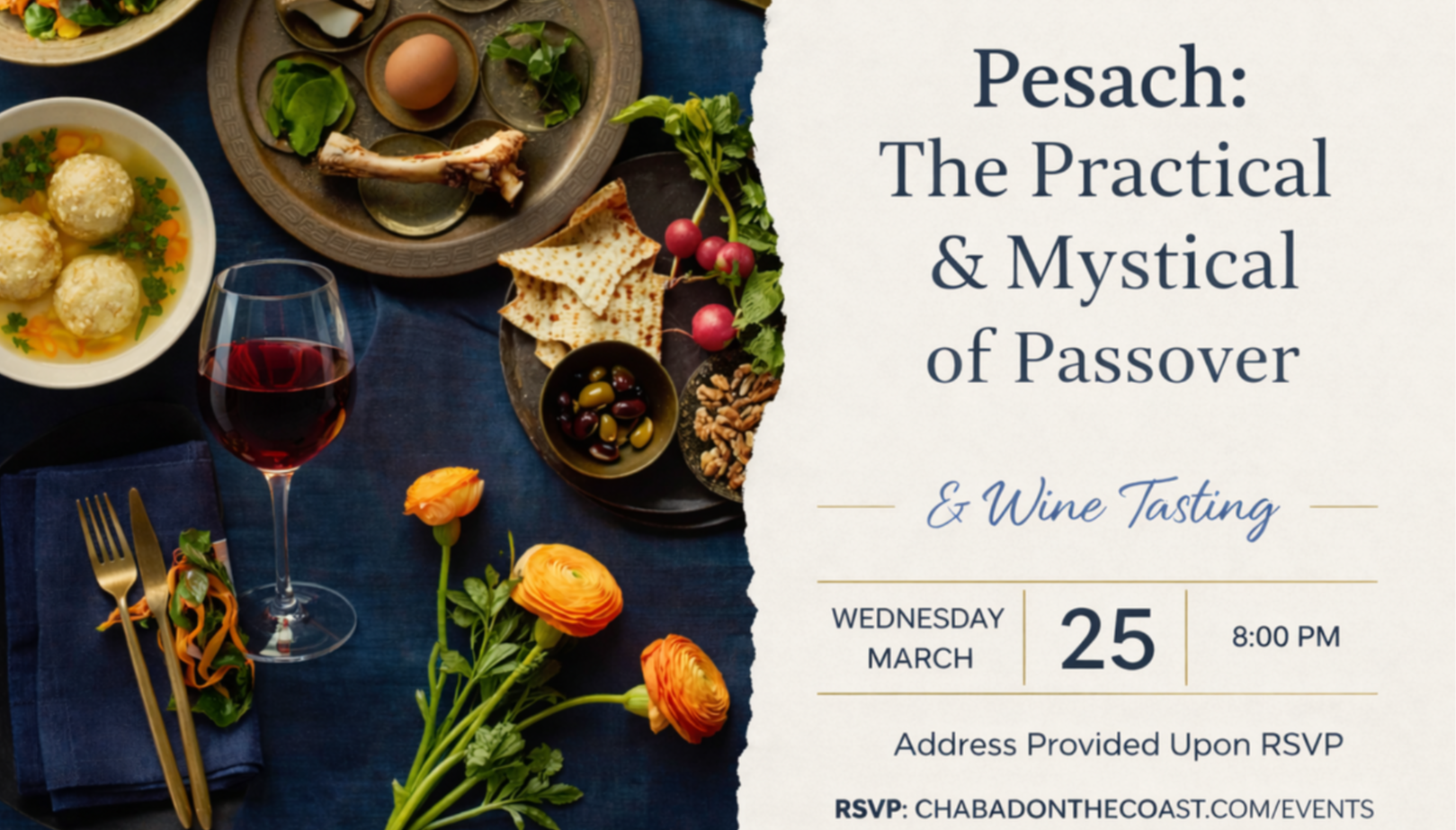 Pesach: The Practical & Mystical of Passover