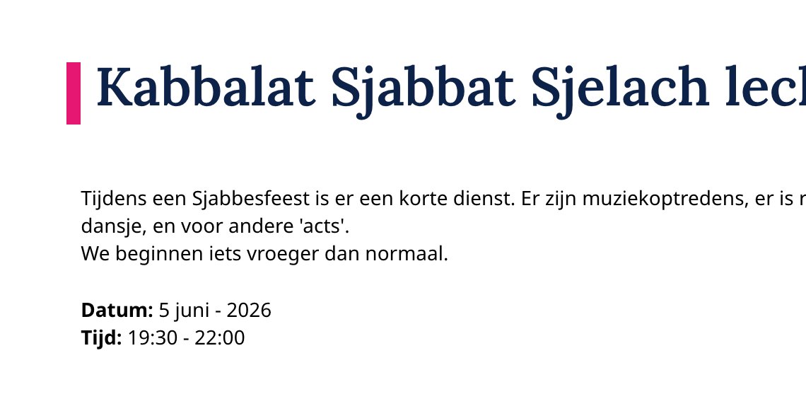 Kabbalat Sjabbat Sjelach lecha en Sjabbesfeest