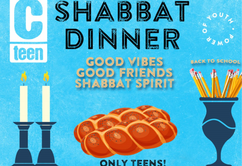 Shabbat Dinner - Only Teens (8th-12 grade)