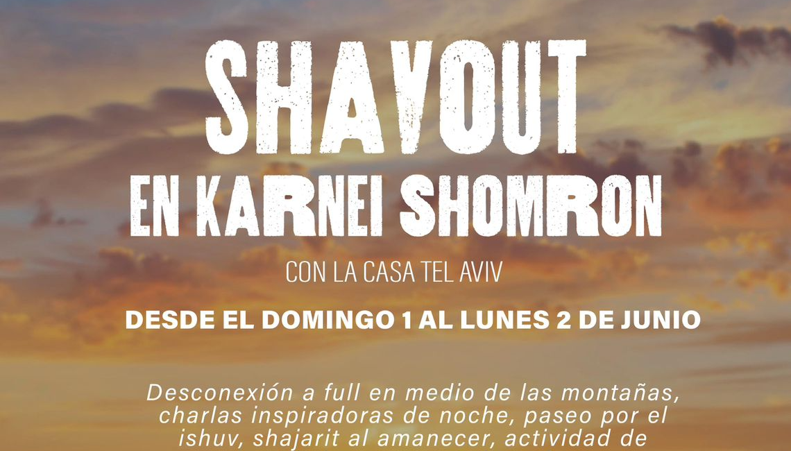 Shavout En Karneu Shomron