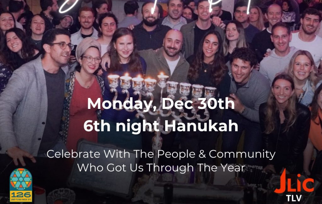 JLIC TLV’s Annual Chanukah Party Returns – Celebrate With The People & Community Who Got Us Through The Year