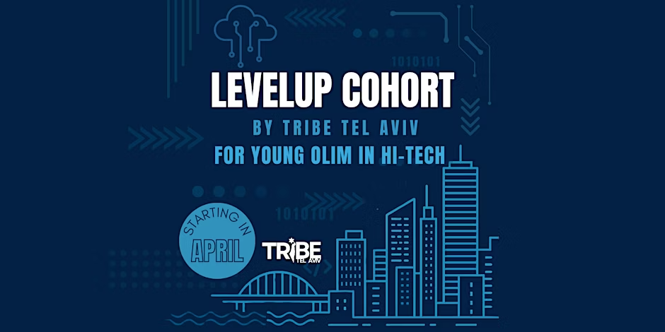 Hi-Tech Cohort Forum sponsored by Tribe Tel Aviv