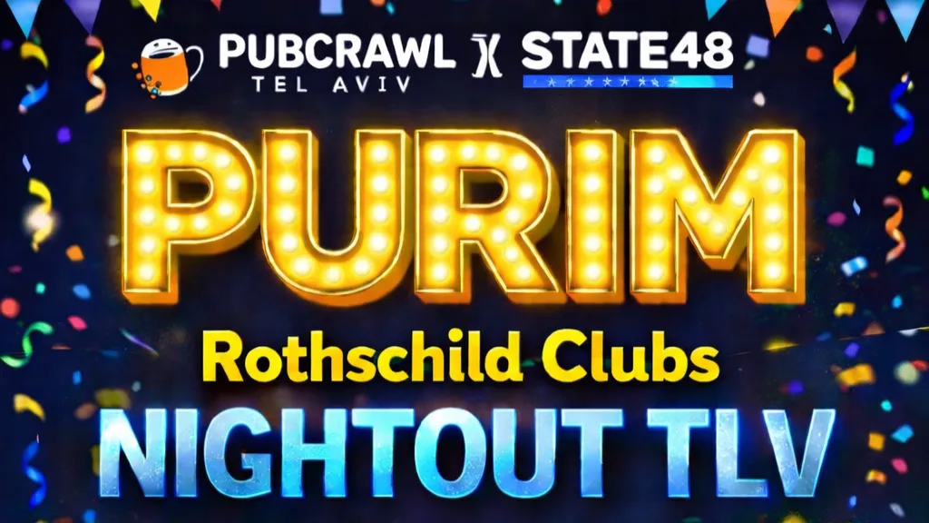 🎭Purim Rothschild clubs nightout TLV🇮🇱 - 3.3