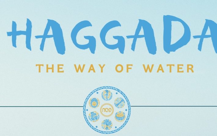 Haggada – The Way of Water