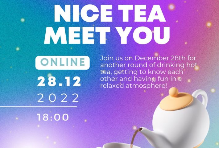 Nice Tea Meet You Again – Online Event
