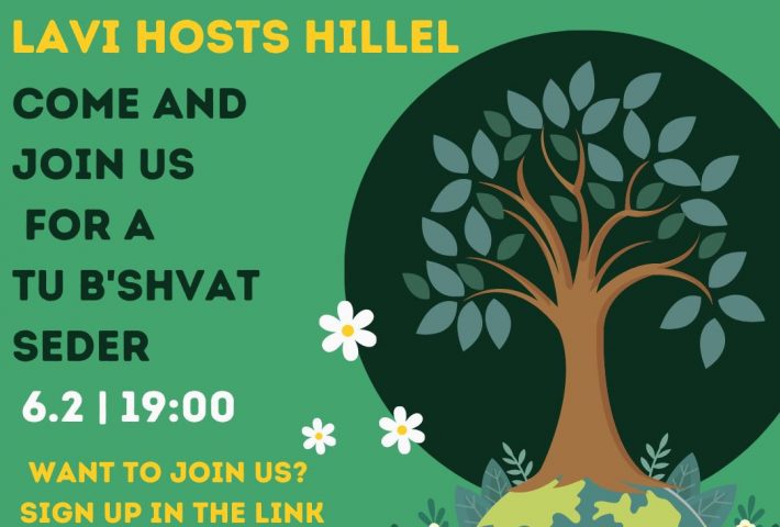 Tu B’shvat with LAVI and Hillel!