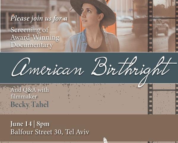 “American Birthright” Screening at The Brownstone TLV