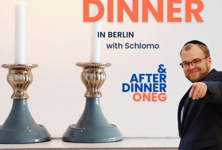 Shabbat Dinner in Berlin with Shlomo