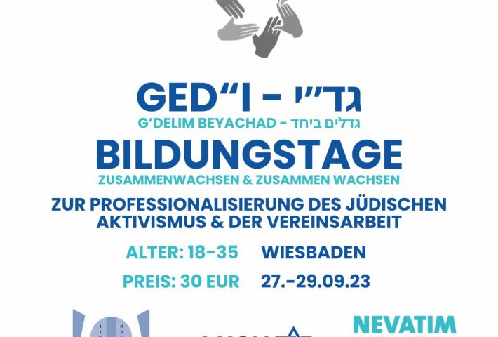 GED“I – Bildungstage zur Professionalisierung der Jüdischen Aktivismus / Vereinsarbeit