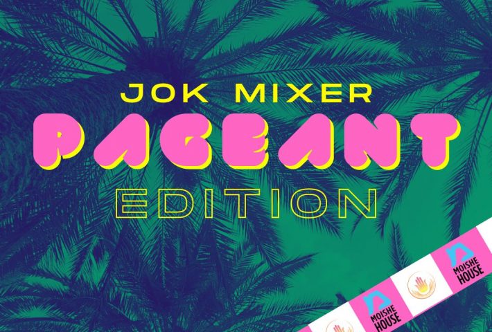 JOK Mixer Pagent
