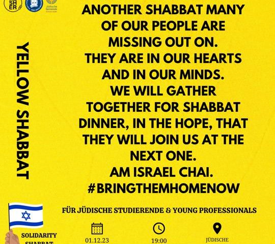 Yellow Shabbat 🎗️ Solidaritätsschabbat 🇮🇱🤝