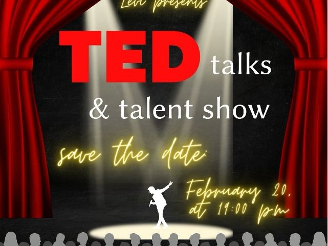 Ted Talks and Talent Show