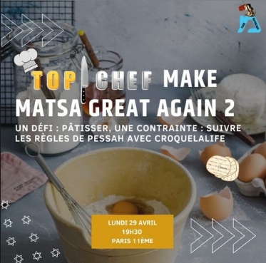 Top Chef : make matsa great again (2) – édition pâtisserie avec @Croquelalife