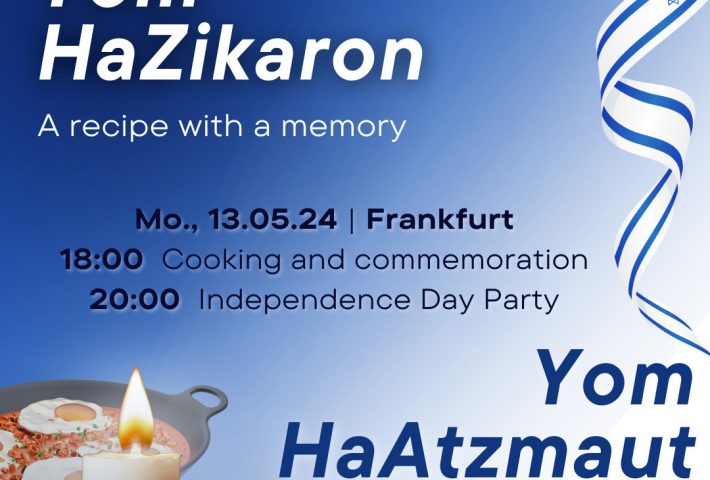 Yom HaZikaron A recipe with a memory / Yom HaAtzmaut Independence Day Celebration